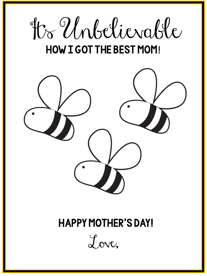 Free Mother’s Day Toddler cards. It’s unbelievable how I the best mom. 